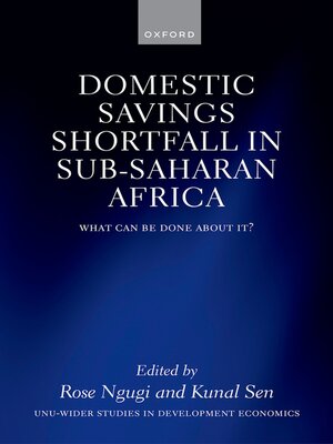 cover image of The Domestic Savings Shortfall in Sub-Saharan Africa